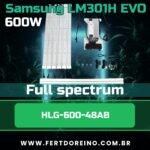 Samsung LM301H EVO 600w - Full spectrum HLG-600-48AB